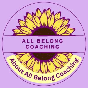 About All Belong Coaching and Consulting