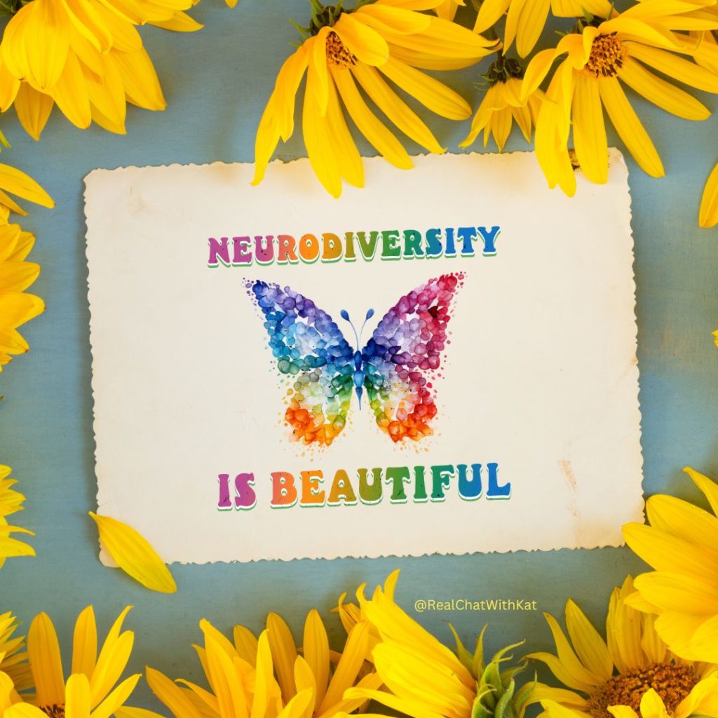 Neurodiversity Is Beautiful