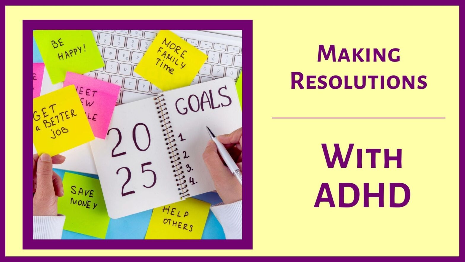 Making Resolutions With ADHD