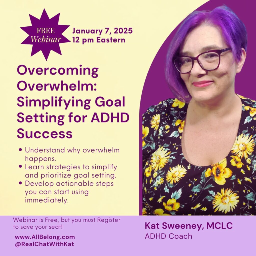 Free Webinar - OVercoming Overwhelm - Simplifying ADHD Goal Setting