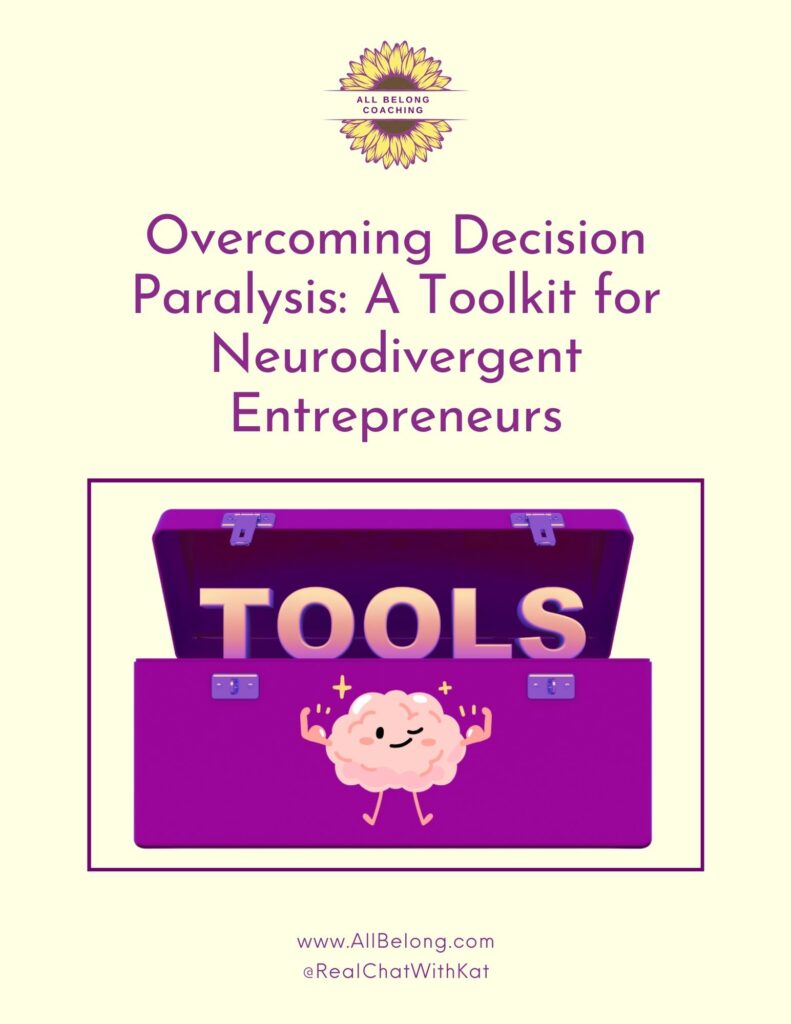 Overcoming Decision Paralysis: A Toolkit For Neurodivergent Success